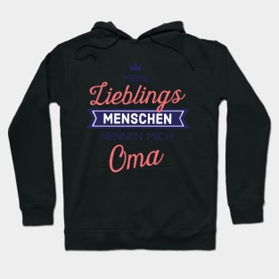 Meine Lieblingsmenschen nennen mich Oma Hoodie